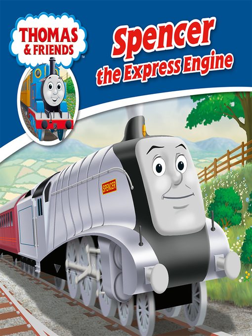 Title details for Spencer the Express Engine by Reverend W Awdry - Available